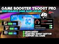 Game Booster Tboost Pro 2024‼️Memperformance Game Agar Lebih Lancar