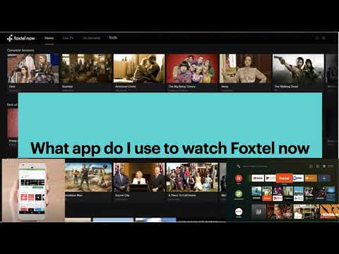 What app do I use to watch Foxtel now