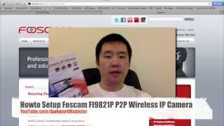How To Setup Foscam FI9821P P2P Wireless IP Camera screenshot 4