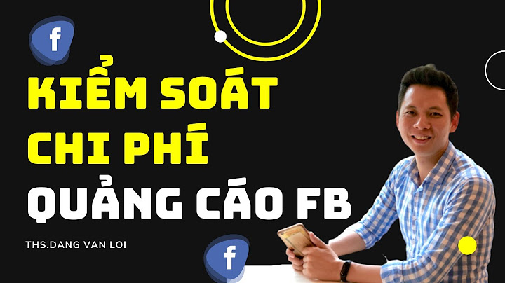 Chi phí quảng cáo được facebook tính như thế nào năm 2024