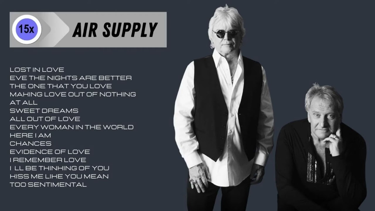 15x Air Supply | The Best Of International Music - YouTube