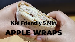 Apple Wraps l Toddler Lunchbox or Snack Idea l No Cook Recipe to Cook with Kids - Flavours Treat