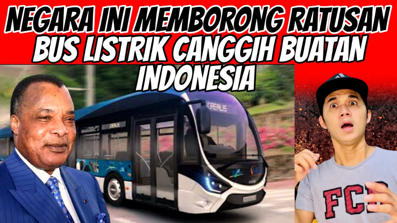 LUAR BIASA‼️ Negara Ini Memborong Ratusan Unit  Bus Listrik Canggih Buatan Indonesia!