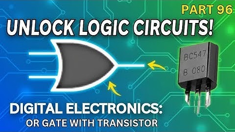 OR Gate with Transistors