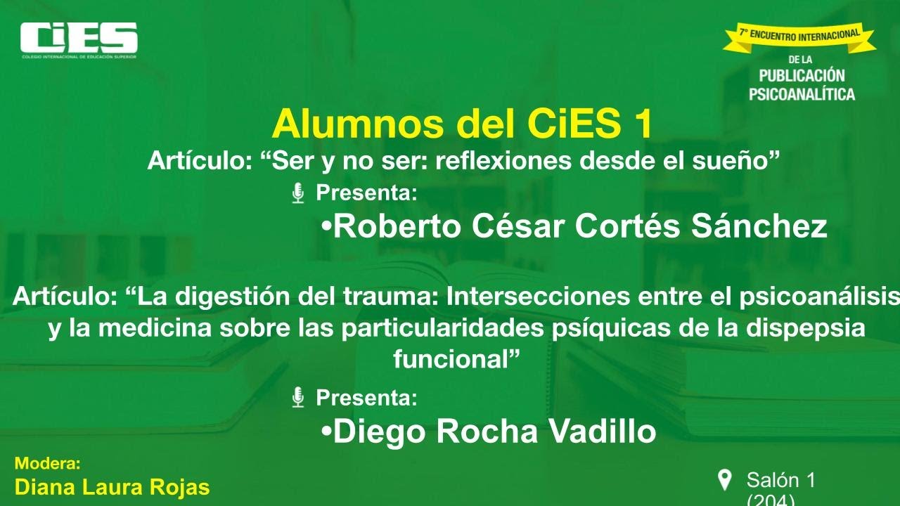 Ser y no ser    Roberto César, La digestión del trauma    Diego Rocha Vadillo