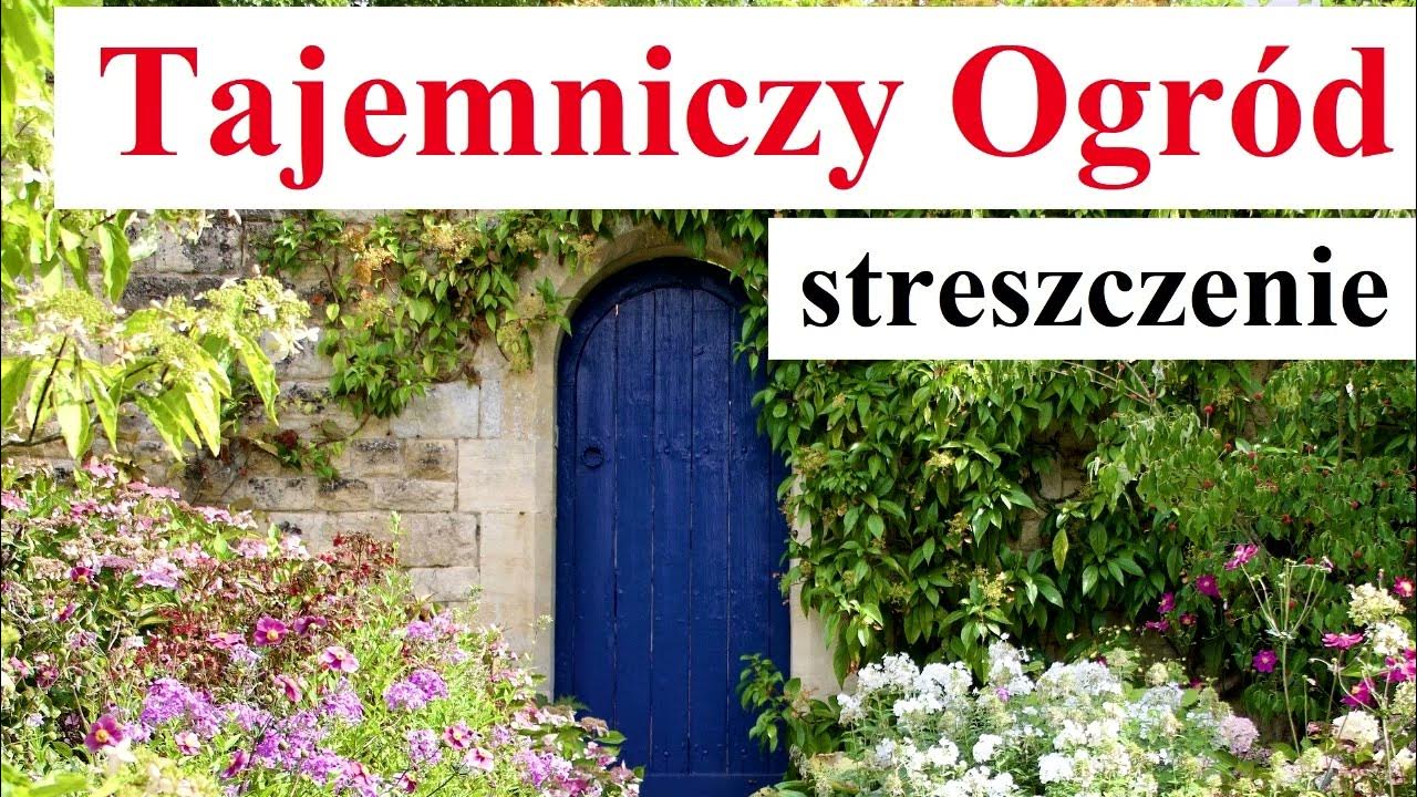 Opis Tajemniczego Ogrodu Według Planu