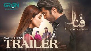 FANAA Trailer | Shahzad Sheikh | Nazish Jahangir | Starting From 19 Feb Mon - Tue 8pm | Green TV