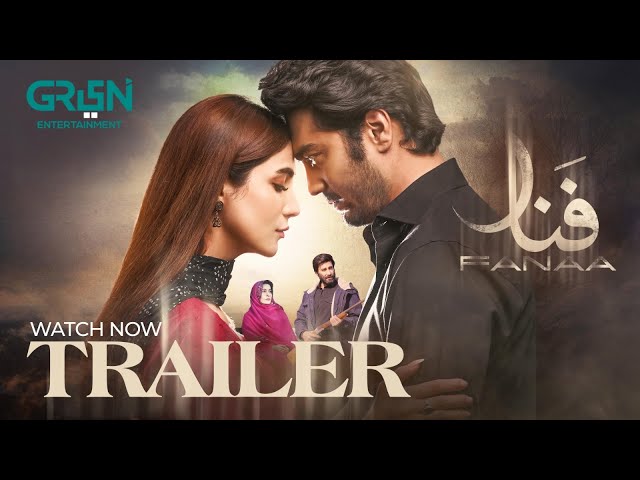 FANAA Trailer | Shahzad Sheikh | Nazish Jahangir | Starting From 19 Feb Mon - Tue 8pm | Green TV class=