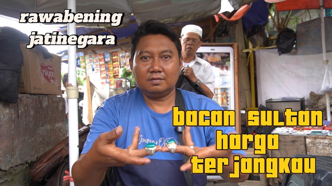 rawabening jatinegara !! PESONS BACAN  TURIS DARI NEGRI CHINA DATANG  LAPAK  DIDIN !!