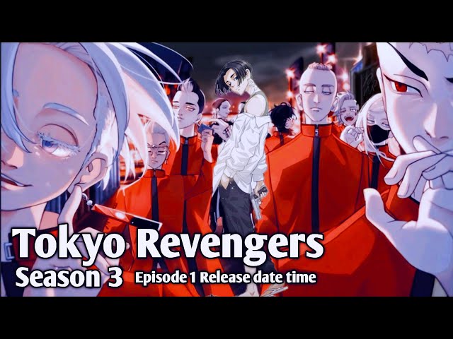 Tokyo Revengers Season 3 Release Date : Recap, Cast, Review, Spoilers,  Streaming, Schedule & Where To Watch? - SarkariResult