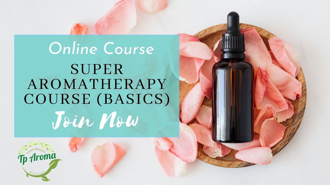 Course Intro 1. Super Aromatherapy (Basics) by AIA Aromatherapist