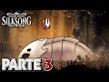 DESBLOQUEAMOS VIAJE RÁPIDO! | La Médula | HOLLOW KNIGHT SILKSONG #3