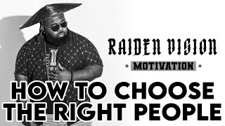 How To Choose The Right People