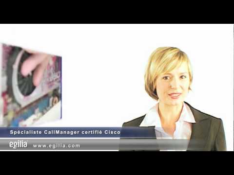 Formation Spécialiste CallManager CIPT1 certifié Cisco - EGILIA