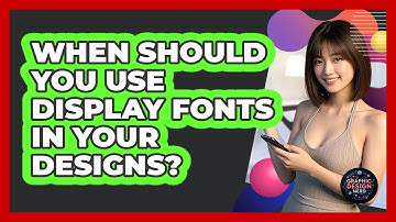 When Should You Use Display Fonts In Your Designs? - Graphic Design Nerd