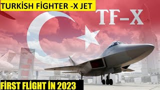 TURKISH 5th Generation FIGHTER JET TF-X / Turkey's independent Defense industry Program