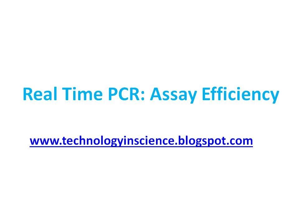Resolving Poor PCR assay Efficiency in Real Time PCR