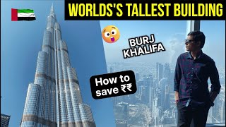Visiting Burj Khalifa Dubai 2024 | Tickets | Money saving hack 🤯 💴  | Atmosphere Lounge 🔥