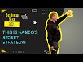 Nando&#39;s Secret Strategy