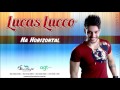 Lucas Lucco - Na Horizontal