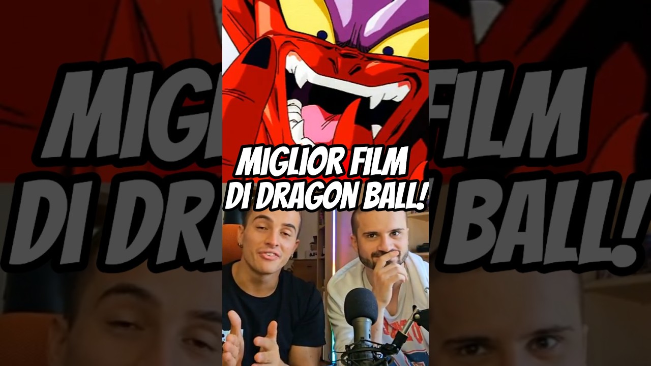 CLASSIFICA I FILM DI DRAGON BALL! 
