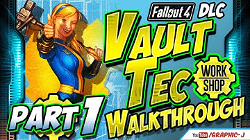 Fallout 4 Vault-Tech Workshop Walkthrough Gameplay (Part 1)