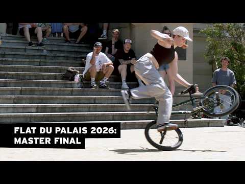 FLAT DU PALAIS 2026 – MASTER CLASS FINAL #BMX