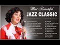 Best Collection Jazz Music 🎺Jazz Music Best Songs Relaxing Coffee 💎 Most Popular Jazz Songs Playlist