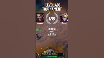 ADC TOURNAMENT | Draven vs Ezreal | 1 LEVEL