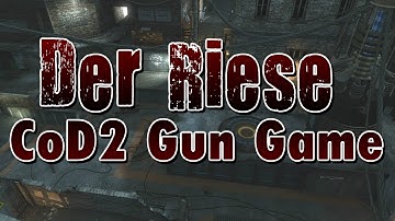 Der Riese (CoD2 Gun Game)|Call of Duty: World At War Zombies