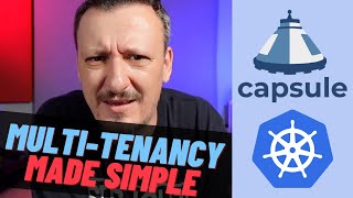 Multi-Tenant Kubernetes Cluster With Capsule