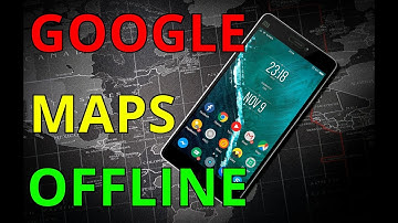 Cách sử dụng Google Maps ngoại tuyến mà không cần Internet