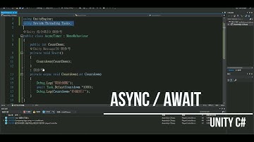 Unity C# | Async / Await (Show in 20 seconds)