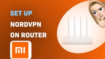 How to Set Up NordVPN on Xiaomi Mi Router 4A