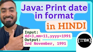 Java program to print the date in the given format | Java coding in Hindi