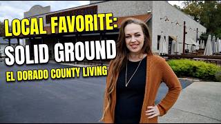 Thinking About Moving to El Dorado County? Discover Solid Ground Brewing in Historic El Dorado, CA