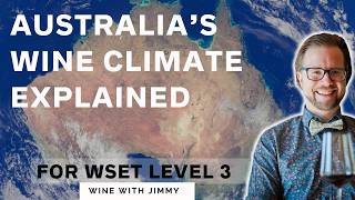 Australian Wine Regions Explained | WSET Level 3 Study Guide Part 1 Wealth