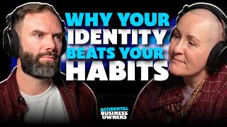 The Identity Work Every Business Owner Needs To Do