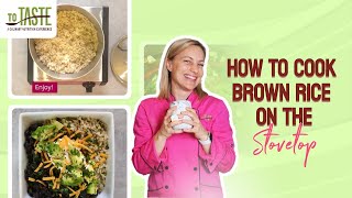 How to Cook Brown Rice on the Stove: Step-by-Step Guide|one minute recipe