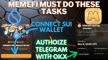 Memefi latest update | How to Connect SUI wallet in Memefi | How to Authorise Telegram in OKX Wallet