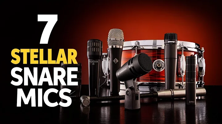 7 Stellar Snare Mics