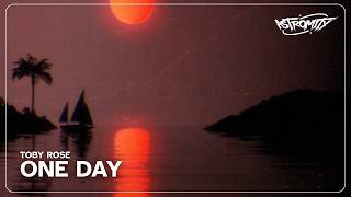 Details Toby Rose - One Day (Lyrics) News