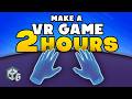How To Make a VR Game in 2 Hours - Complete Beginner Tutorial Unity 6