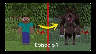 Me paso minecraft pero soy un hombre lobo.
