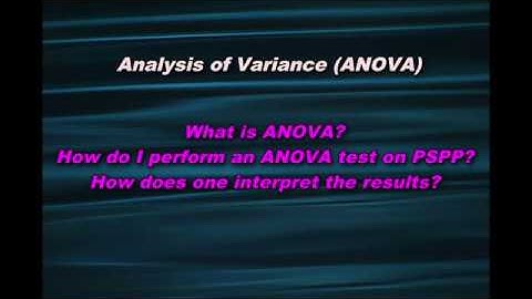 Understanding and performing an ANOVA test using PSPP/SPSS