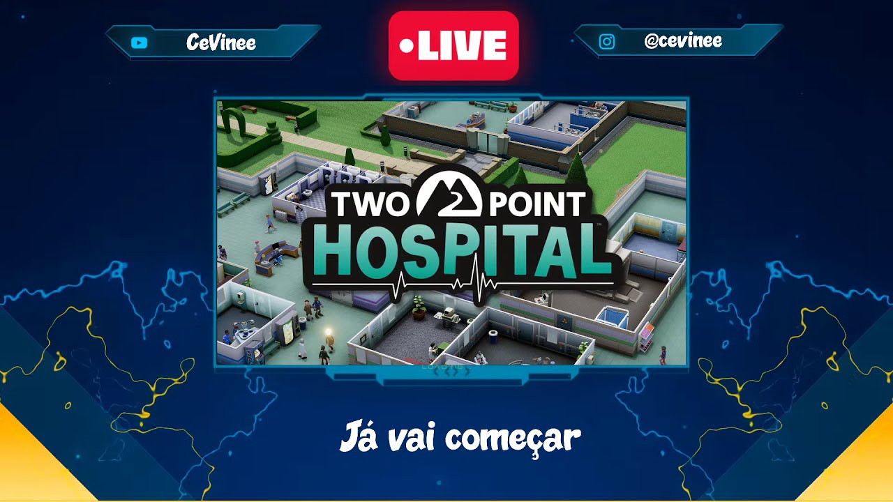 Two Point Hospital (Pt-br) - Primeira live do canal