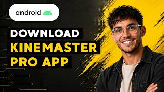 How to Download KineMaster Pro App on Android [2026 Full Guide] screenshot 1