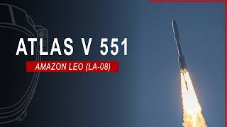 Final ULA Atlas V  Launch from Cape Canaveral, Florida | Amazon Project Leo 8