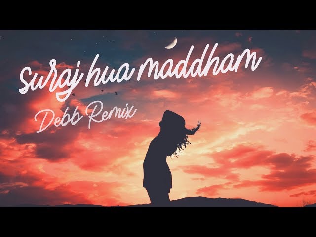 Suraj Hua Maddham (Remix) | Debb | Bollywood Retro Remix |Sonu Nigam & Alka Yagnik | Best Of Srk class=