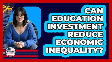 Can Education Investment Reduce Economic Inequality?